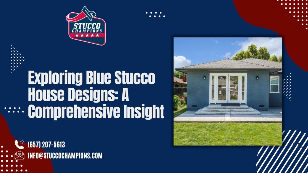 blue stucco