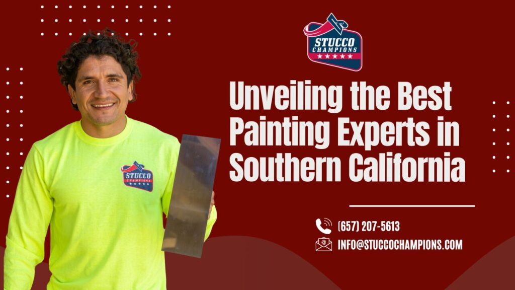 Painting experts in Southern California