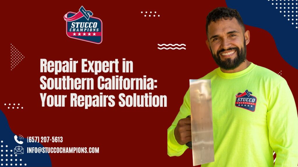 repair experts in Southern California