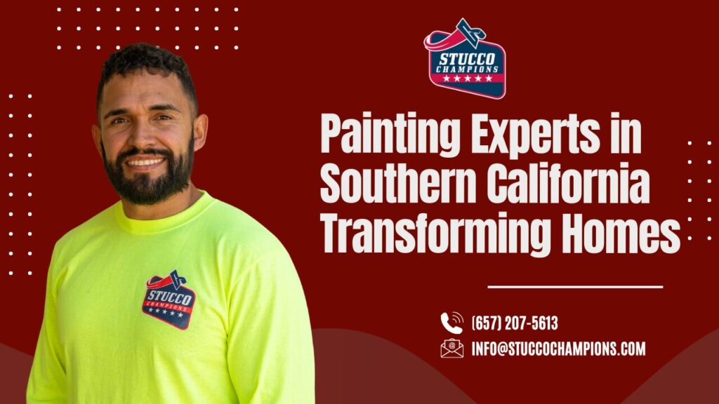 Painting Experts in Southern California